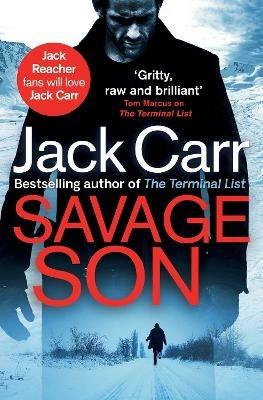 Savage Son: James Reece 3 - Jack Carr - cover