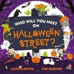 Who Will You Meet on Halloween Street: the spookiest who's who of Halloween