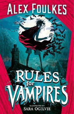 Rules for Vampires - Alex Foulkes - cover
