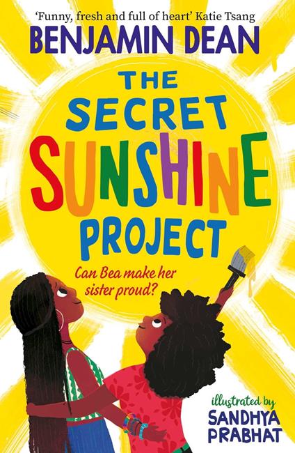 The Secret Sunshine Project - Dean Benjamin - ebook