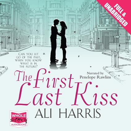 The First Last Kiss