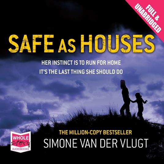 Safe as Houses