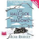 I Am Half-Sick of Shadows