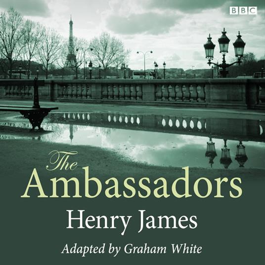The Ambassadors (Classic Serial)