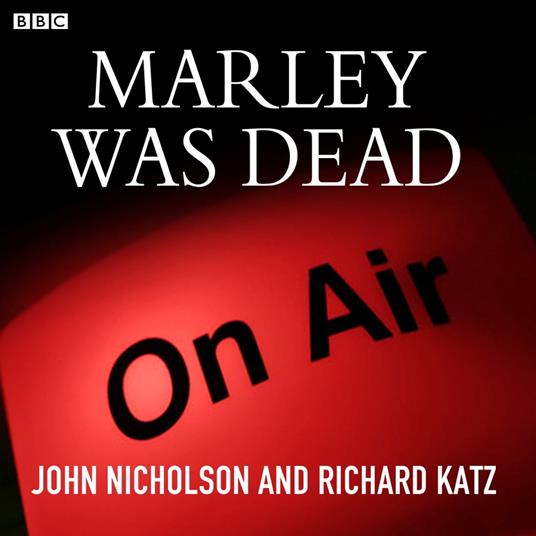 Marley Was Dead