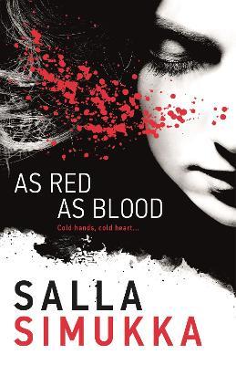 As Red as Blood - Salla Simukka - cover
