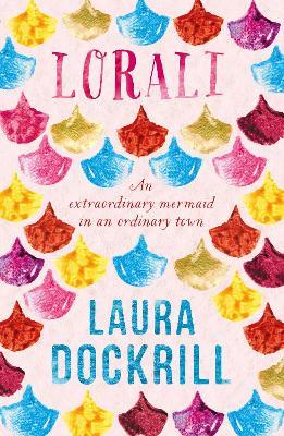 Lorali - Laura Dockrill - cover