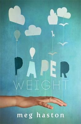 Paperweight - Meg Haston - cover
