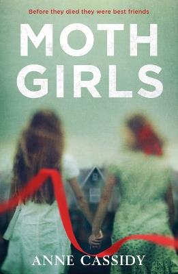 Moth Girls - Anne Cassidy - cover