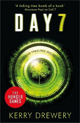 Day 7: A Tense, Timely, Reality TV Thriller That Will Keep You On The Edge Of Your Seat - Kerry Drewery - cover