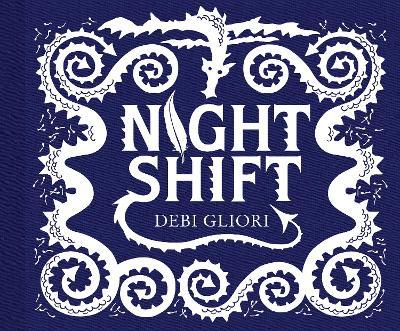 Night Shift - Debi Gliori - cover