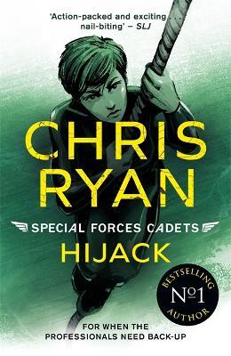 Special Forces Cadets 5: Hijack - Chris Ryan - cover