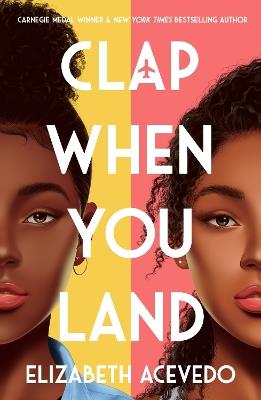 Clap When You Land - Elizabeth Acevedo - cover