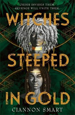 Witches Steeped in Gold - Ciannon Smart - cover
