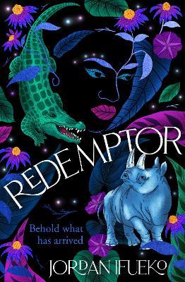 Redemptor: the sequel to Raybearer - Hot Key Books,Jordan Ifueko - cover