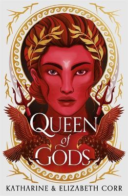 Queen of Gods (House of Shadows 2): the unmissable sequel to Daughter of Darkness - Katharine & Elizabeth Corr - cover
