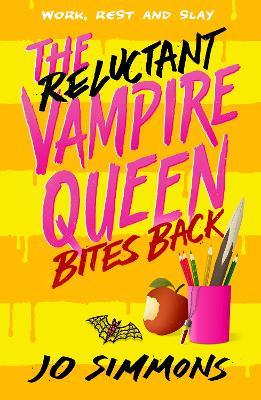 The Reluctant Vampire Queen Bites Back (The Reluctant Vampire Queen 2) - Jo Simmons - cover