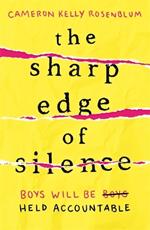 The Sharp Edge of Silence: he took everything from her. Now it's time for revenge...