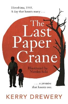 The Last Paper Crane - Kerry Drewery - cover