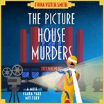 The Picture House Murders