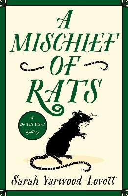 A Mischief of Rats: A totally addictive British cozy mystery novel - Sarah Yarwood-Lovett - cover