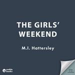 The Girls' Weekend