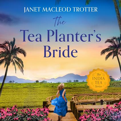 The Tea Planter's Bride