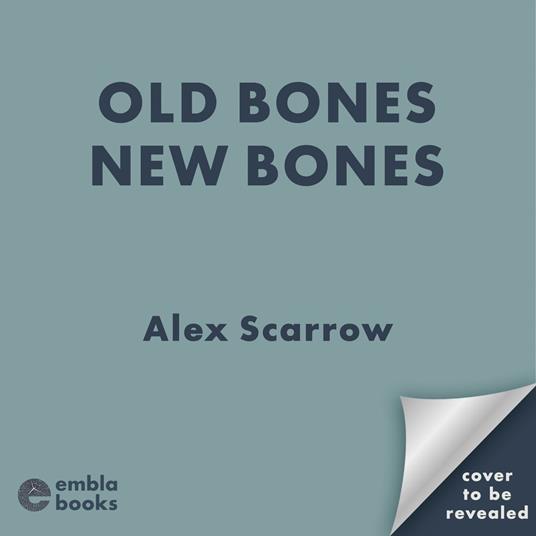 Old Bones New Bones