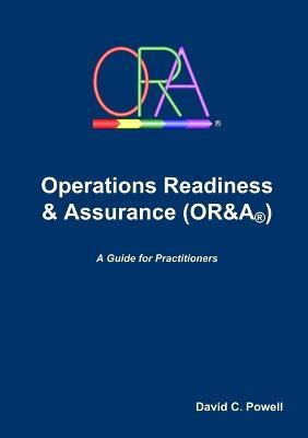 Operations Readiness & Assurance (OR&A) - David Powell - cover
