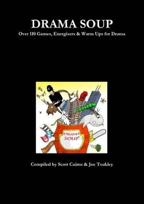 Drama Soup - Scott Cairns,Joe Toakley - cover
