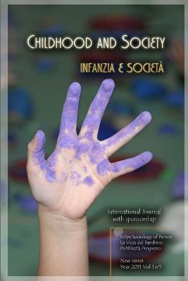 Childhood and Society 2011 - Gabriella Mangiarotti Frugiuele,Paola Carbone,Giuliana Galeotti - cover