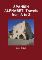 SPANISH ALPHABET: Travels from A to Z