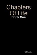 Chapters Of Life Book One