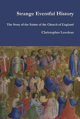 Strange Eventful History - Christopher Loveless - cover