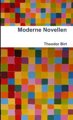 Moderne Novellen - Theodor Birt - cover