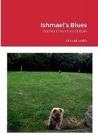 Ishmael's Blues: further Chronicles of Ruin - Ishmael Smith - cover