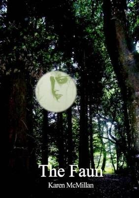 The Faun - Karen McMillan - cover