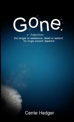 Gone - Cerrie Hedger - cover