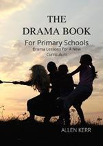 The Drama Book for Primary School