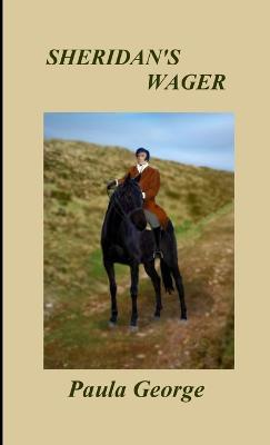 Sheridan's Wager - Paula George - cover