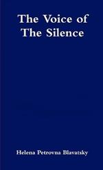The Voice of the Silence