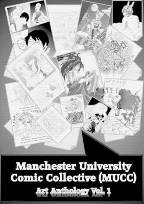 Manchester University Comic Collective Art Anthology Vol.1 - Jevgenija Maramzina,Archontia Manolakelli,Vincent Jung - cover