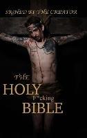 The Holy F*cking Bible: According to Matt Shaw - Matt Shaw - cover