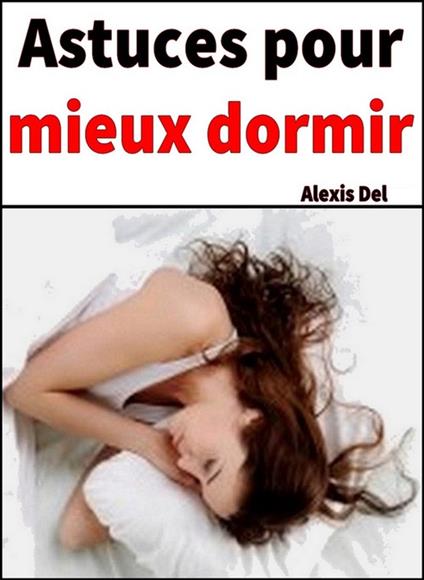 Astuces pour mieux dormir