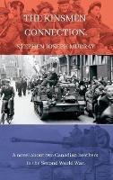 The Kinsmen Connection. - Stephen Murray - cover