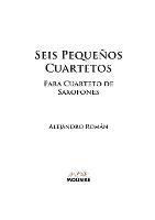 Seis Pequenos Cuartetos: para Cuarteto de Saxofones - Alejandro Roman - cover