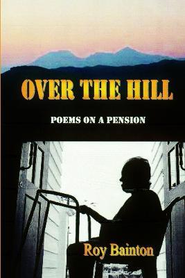 Over the Hill - Roy Bainton - cover