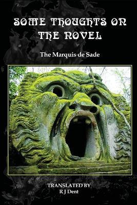 Some Thoughts On The Novel - de Sade The Marquis - cover