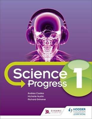 KS3 Science Progress Student Book 1 - Michelle Austin,Andrea Coates,Richard Grimmer - cover