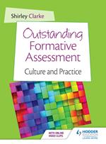 Outstanding Formative Assessment: Culture and Practice